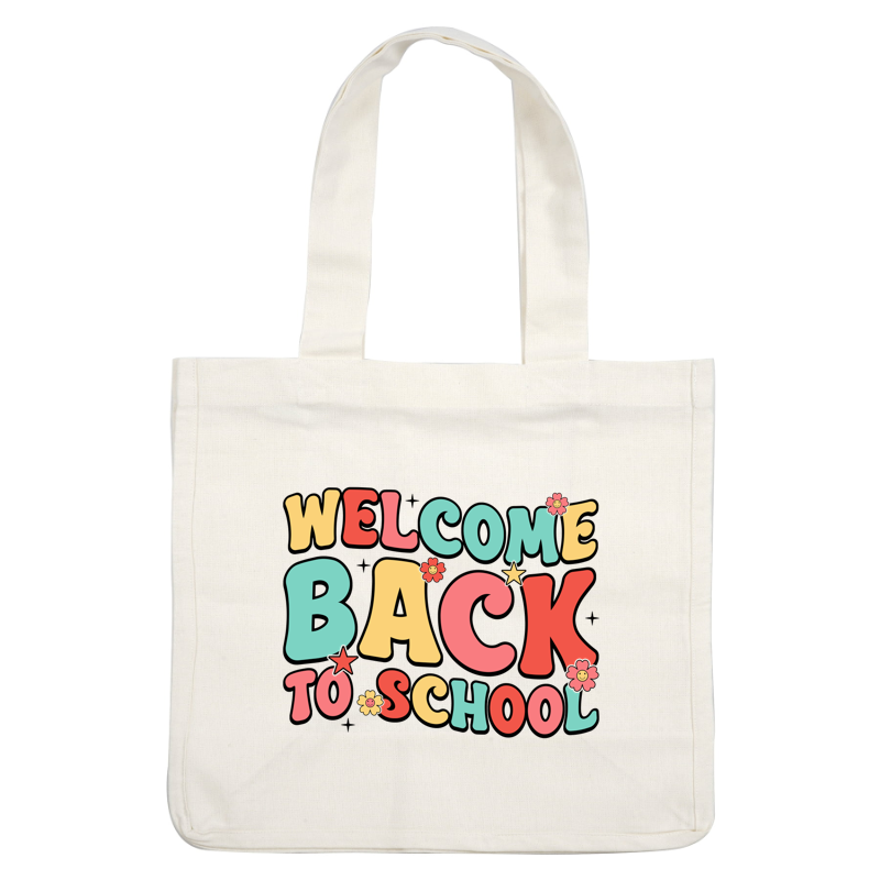 Bright and cheerful "Welcome Back to School" text design with colorful letters and playful flower accents. Perfect for a fun school season!DTF Transfers