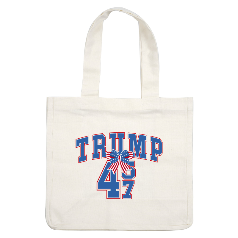 A bold graphic featuring "TRUMP 45" in blue and red, accented with a festive bow adorned with the American flag.DTF Transfers dtf transfers dtf transfers