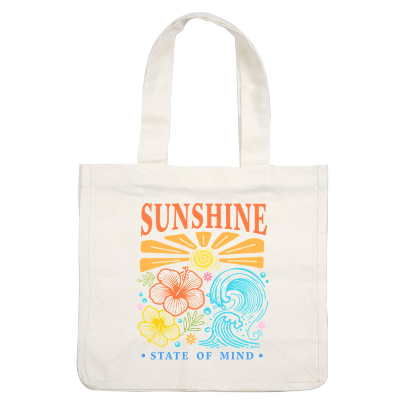 Bright and cheerful graphic reading "Sunshine State of Mind" with tropical elements.DTF Transfers