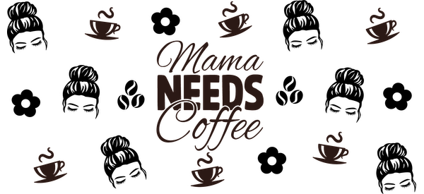 Un diseño divertido que presenta la frase "Mamá necesita café" rodeada de lindas ilustraciones de tazas de café, perfecto para los amantes del café. Transferencias UV