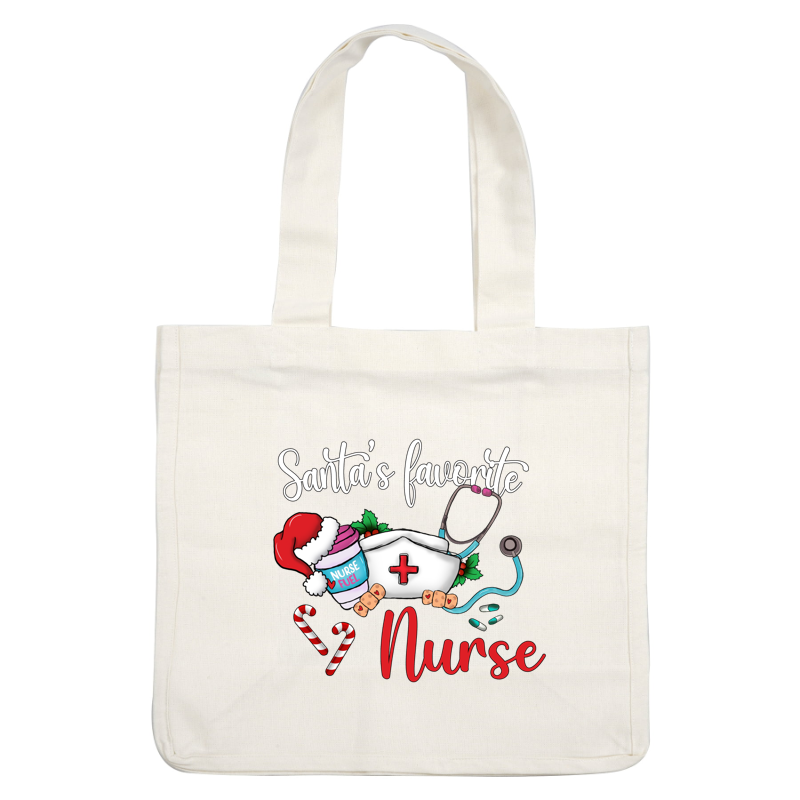 A festive and playful design featuring "Santa's Favorite Nurse," complete with a stethoscope, candy canes, and a holiday-themed drink.DTF Transfers