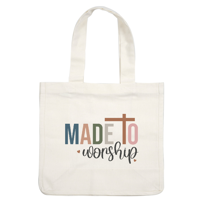 A vibrant, inspirational graphic featuring the phrase "MADE TO WORSHIP" with a cross, designed for faith-focused themes.DTF Transfers