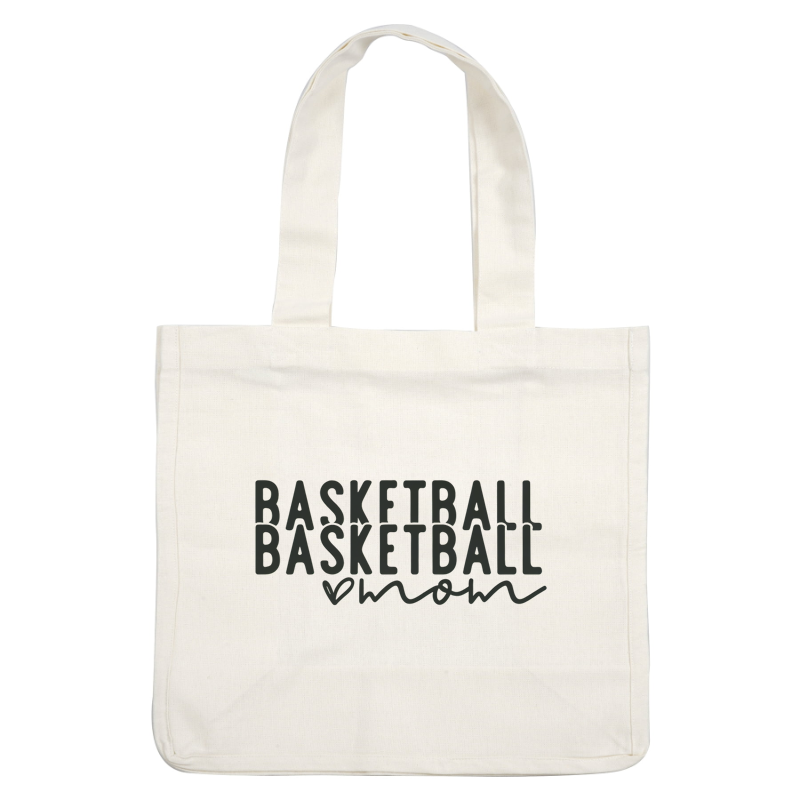 A fun design featuring the words "Basketball" repeated and "Mom" highlighted, perfect for basketball-loving mothers.DTF Transfers dtf transfers