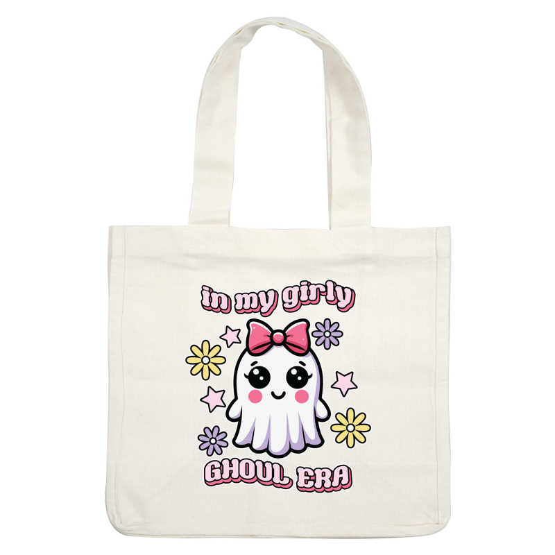 A cute, pastel ghost graphic with a bow, surrounded by flowers and stars, highlights the playful phrase "in my girly ghoul era." heat press transfers