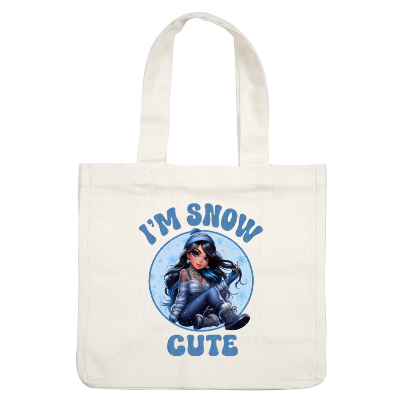 A whimsical winter-themed graphic featuring a cute character in a cozy outfit, surrounded by the text "I'M SNOW CUTE." dtf prints