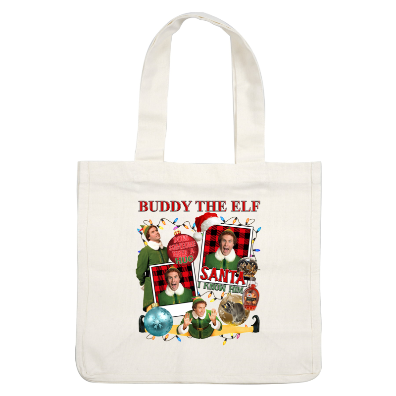 This playful holiday design features "Buddy the Elf," surrounded by festive elements like ornaments, quotes, and Christmas lights for a joyful spirit.DTF Transfers heat press transfers