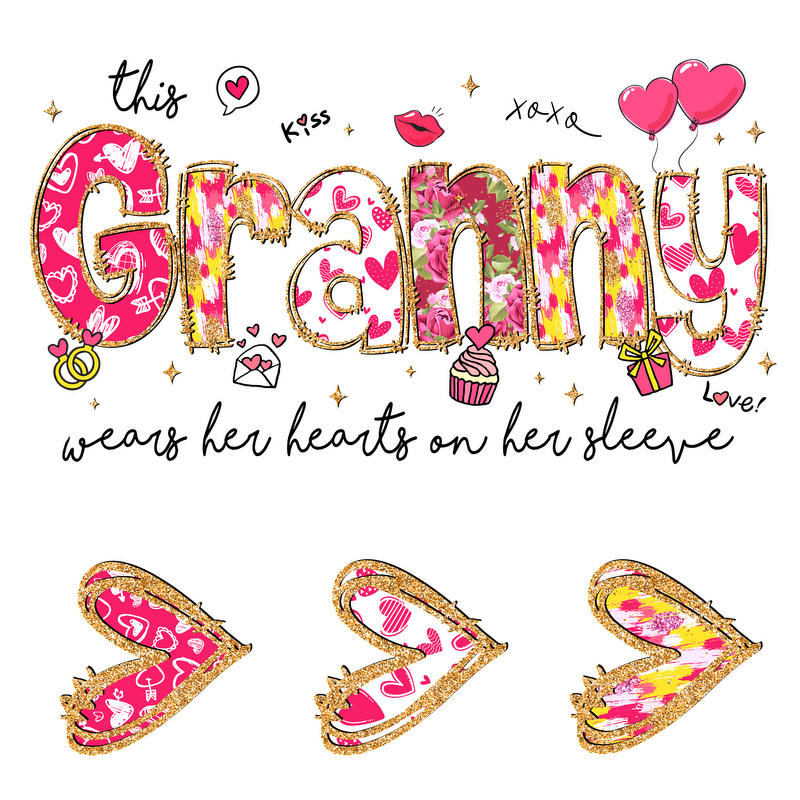 Grandma, Granny, and Gigi shine with hearts, roses, glitter, and love. Bundle DTF Heat transfers