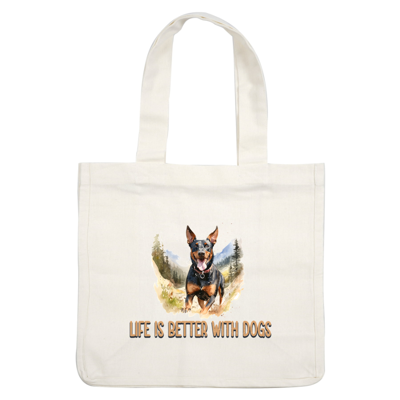 A joyful Doberman running through nature, with the phrase "Life is better with dogs" beautifully illustrated around it. dtf transfers