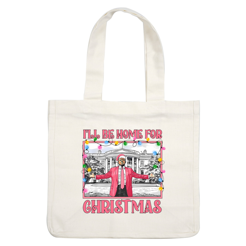A festive illustration featuring a person in a pink suit and Santa hat, with colorful lights and the text "I'll Be Home for Christmas."DTF Transfersdtf regular iron heat press transfers