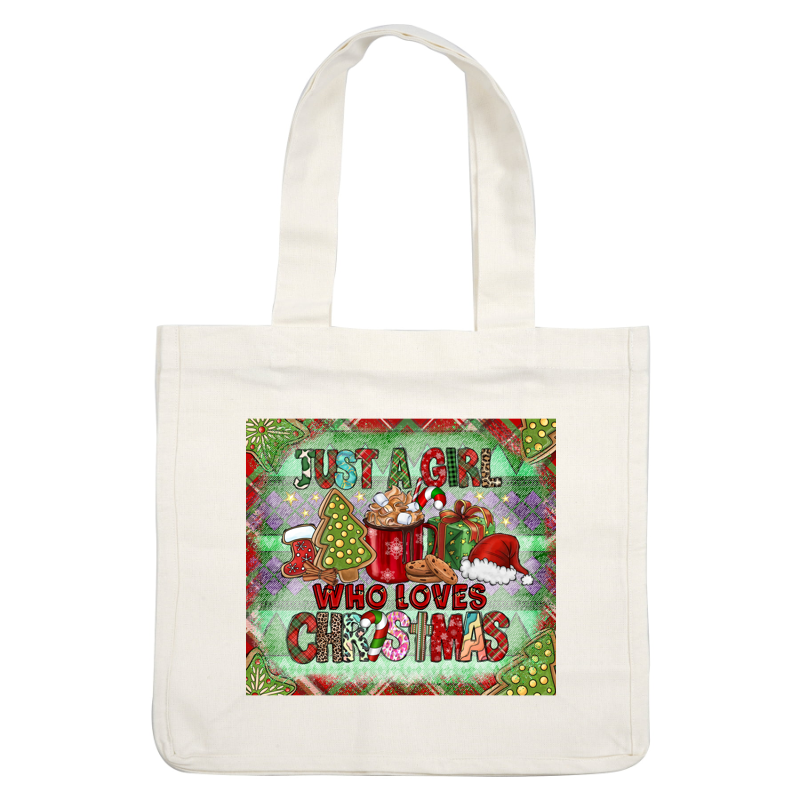 A festive and colorful design featuring the phrase “Just a Girl Who Loves Christmas,” with cheerful holiday elements like cookies, a mug, and gifts.DTF Transfersdtf regular iron heat press transfers