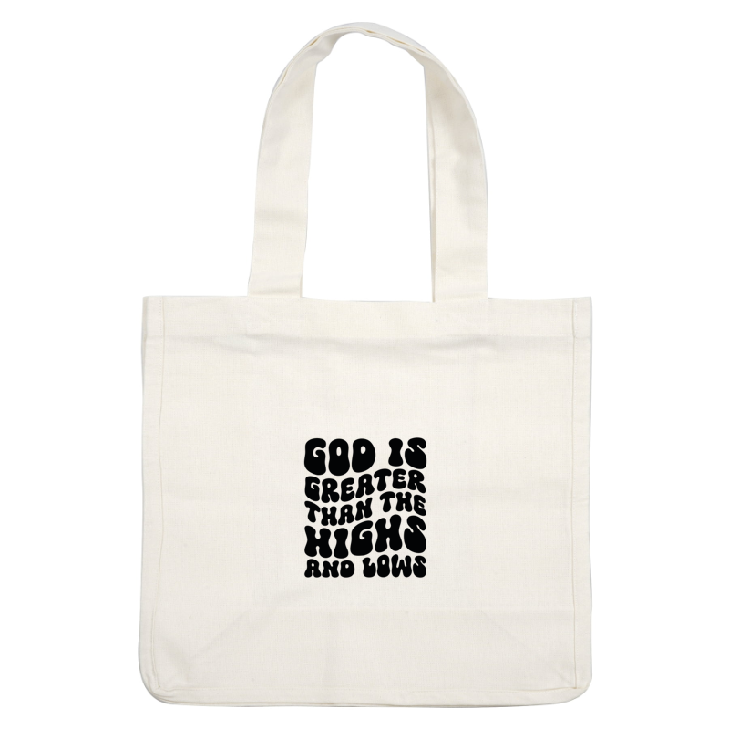 Un diseño gráfico audaz e inspirador que presenta la frase "Dios es más grande que los altos y los bajos" en una tipografía divertida.