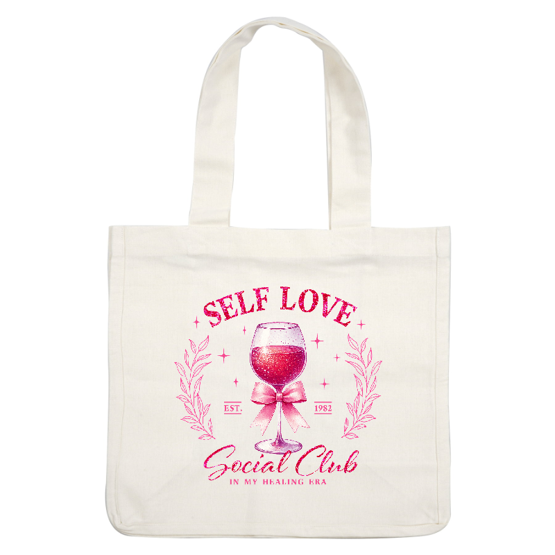 Celebrate self-love with this vibrant design featuring a glittery wine glass and playful text in pink hues!DTF Transfers