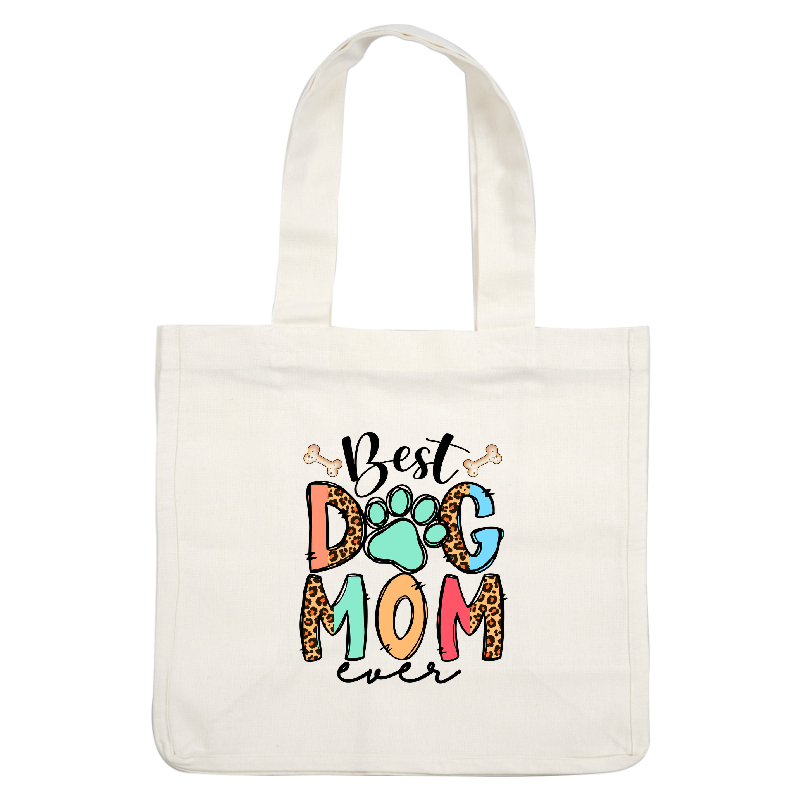 Colorful t-shirt design featuring "Best Dog Mom Ever" text.DTF Transfers