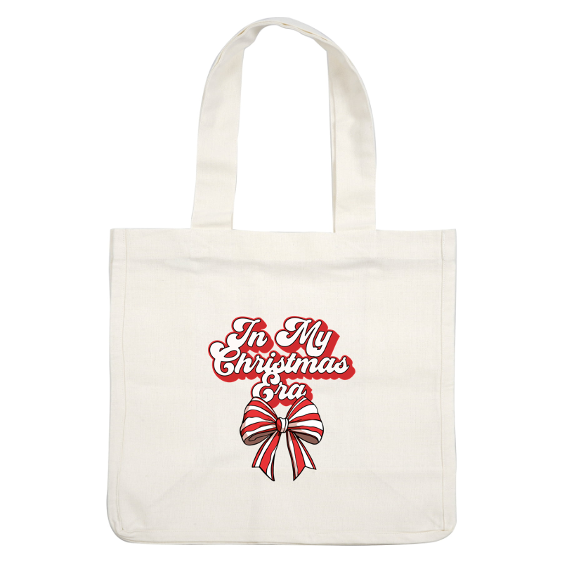 Celebrate the holiday spirit with this festive "In My Christmas Era" design, featuring a cheerful striped bow. dtf prints