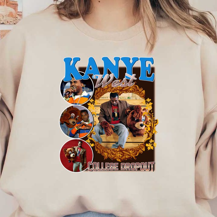 A vibrant collage featuring Kanye West in various iconic looks, celebrating his "College Dropout" era with a bear motif.DTF Transfersdtf regular iron