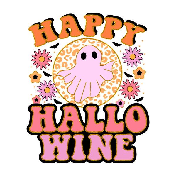 Celebre Halloween con este divertido diseño "Happy Halloweine" que presenta un lindo fantasma y vibrantes detalles florales.