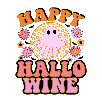 Celebre Halloween con este divertido diseño "Happy Halloweine" que presenta un lindo fantasma y vibrantes detalles florales.