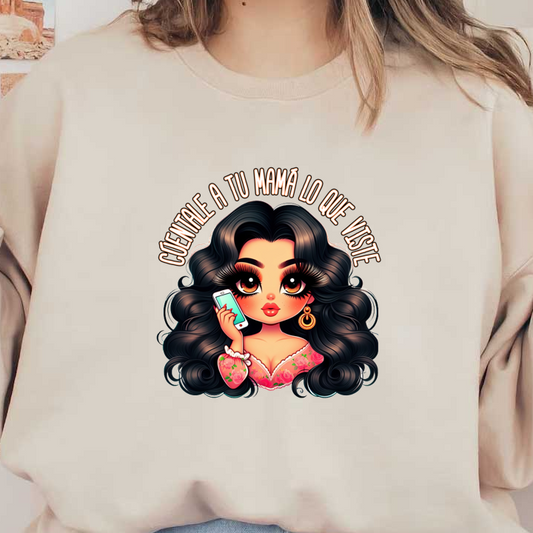 Un encantador personaje de dibujos animados, con cabello largo y ondulado, sostiene un teléfono, viste una blusa floreada y tiene una frase atractiva encima.