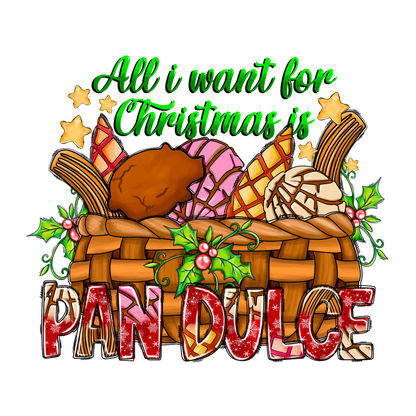 A festive illustration featuring a woven basket overflowing with colorful pan dulce, alongside a playful holiday message.DTF Transfersdtf regular iron