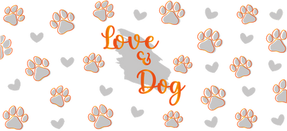 A playful pattern featuring dog paw prints and hearts, with the text "Love & Dog" prominently displayed.UV Transfers heat press transfers