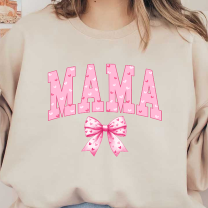 A vibrant and playful design featuring the word "MAMA" in pink letters adorned with hearts and a cute bow.DTF Transfers