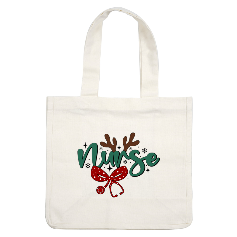 A festive design featuring the word "Nurse" adorned with reindeer antlers and a cheerful red bow, perfect for holiday celebrations.DTF Transfers