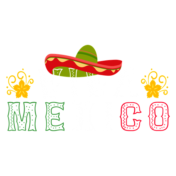 Celebre la cultura mexicana con este vibrante diseño "Viva México" que incluye un sombrero colorido y animados detalles florales.