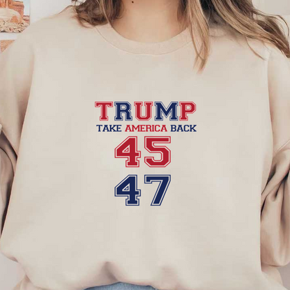 Gráfico llamativo que presenta "TRUMP" y "TAKE AMERICA BACK", con los números 45 y 47 en rojo y azul.