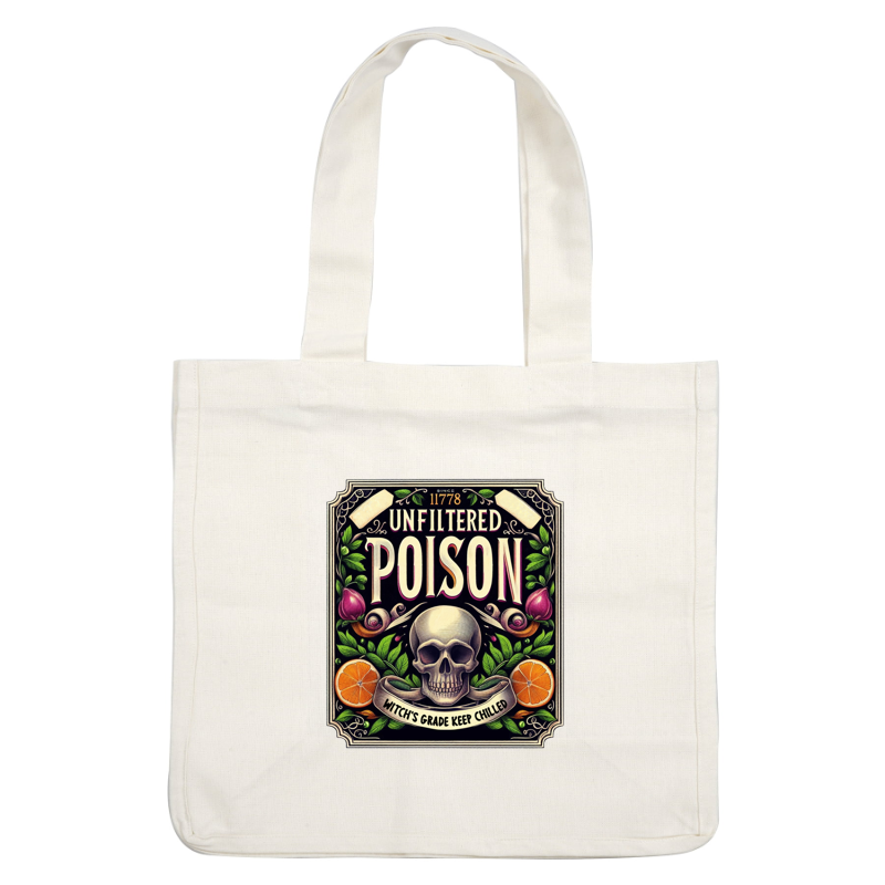 A vibrant label featuring "Unfiltered Poison," adorned with a skull, orange slices, and lush foliage, evoking a witchy aesthetic. heat press transfers