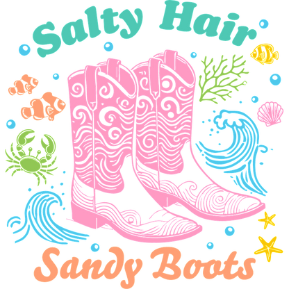 "Charming pink cowboy boots celebrating coastal vibes: salty hair, sandy boots!"DTF Transfers