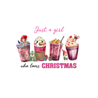 A festive design featuring colorful holiday drinks and gnomes, with the playful text "Just a girl CHRISTMAS."dtf regular iron