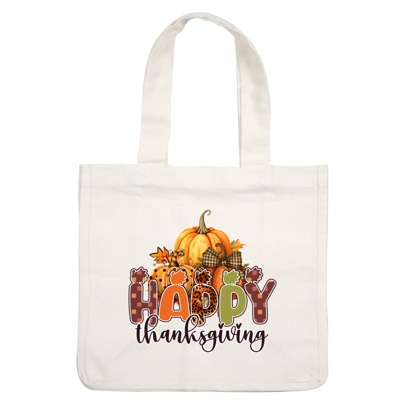 Cheerful Thanksgiving graphic featuring colorful pumpkins, autumn leaves, and playful lettering that reads "Happy Thanksgiving." heat press transfers