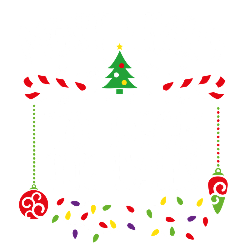 Celebrate the festive spirit with this vibrant design featuring "Most Likely To Deck The Halls," accented by holiday elements.DTF Transfers dtf transfers heat press transfers