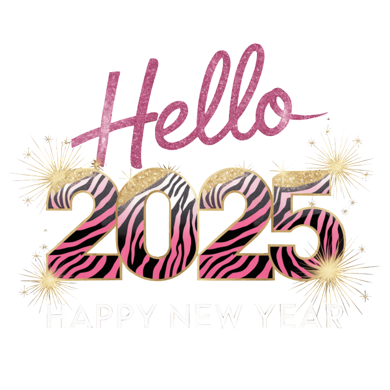 Celebrate the New Year in style with this vibrant "Hello 2025" design featuring glamorous pink and black zebra stripes!DTF Transfers