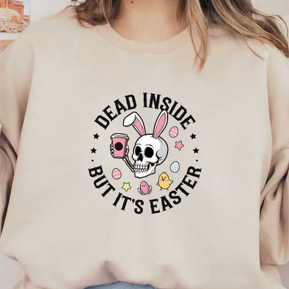 A quirky Easter-themed design featuring a skull with bunny ears, holding a drink, surrounded by colorful eggs and stars.DTF Transfers