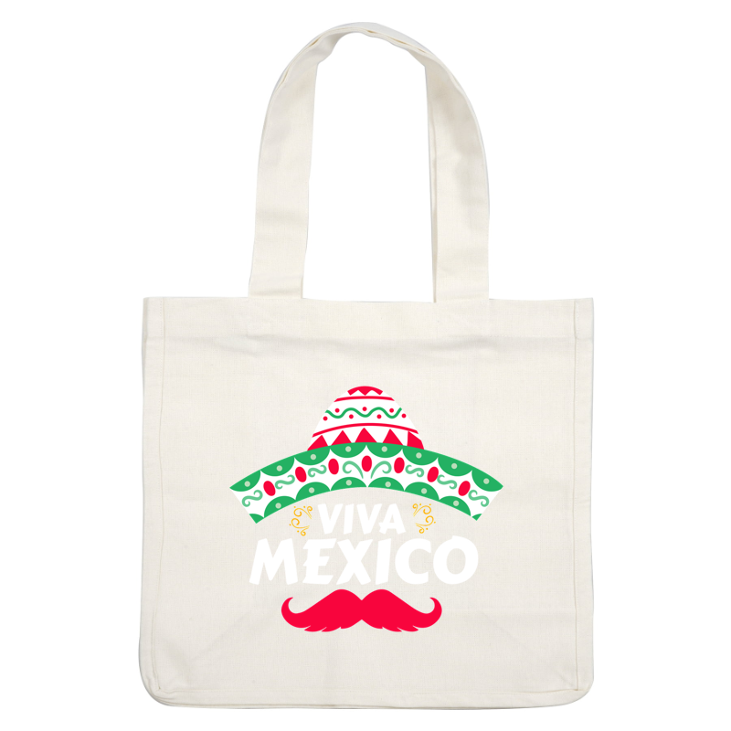 Colorful graphic featuring a traditional sombrero and a cheerful "Viva Mexico" slogan, highlighted with festive designs and a playful mustache. heat press transfers