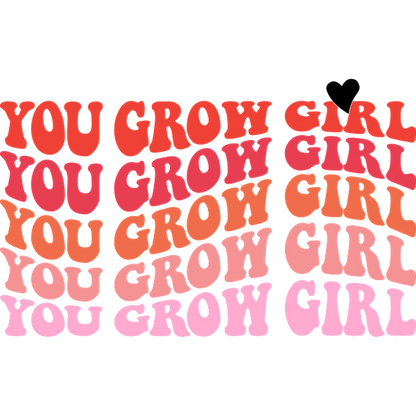 Diseño de texto colorido y divertido "You Grow Girl" con letras atrevidas y redondeadas en varios tonos de rosa y naranja.