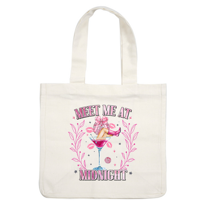 A whimsical design featuring a martini glass with a leg in pink boots, accompanied by the phrase "Meet Me at Midnight" in playful lettering.DTF Transfers dtf transfers