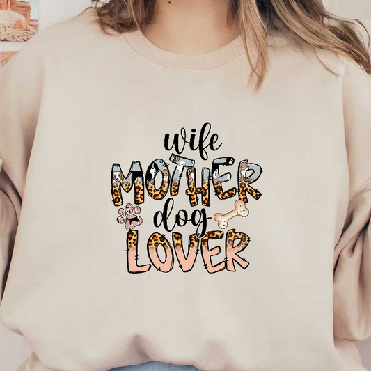 A leopard print t-shirt with the phrase "wife mother dog lover" on it.DTF Transfers