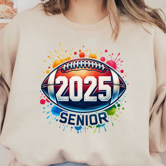 A vibrant football design featuring the year "2025" and "SENIOR," highlighted with colorful splashes for a festive touch.DTF Transfers dtf prints