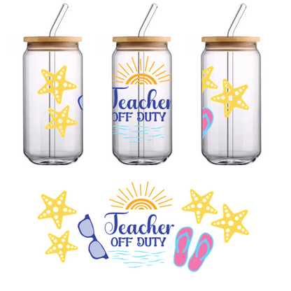 Diseño divertido con temática de verano que incluye el texto "Teacher Off Duty" (Maestro fuera de servicio), gafas de sol, chanclas y estrellas de mar, perfecto para profesores que disfrutan de las vacaciones. Transferencias UV