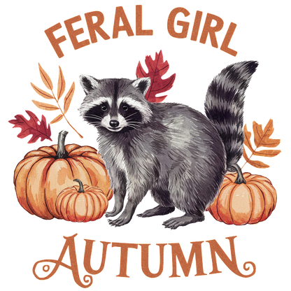 Whimsical autumn design featuring a charming raccoon surrounded by pumpkins and fall leaves, with "Feral Girl Autumn" text.