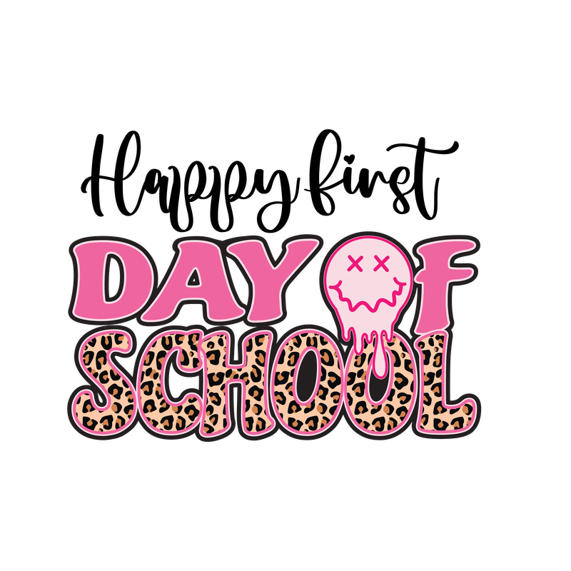 A vibrant and fun graphic design featuring the phrase "DAY OF SCHOOL" in pink and leopard print, perfect for back-to-school vibes!DTF Transfers