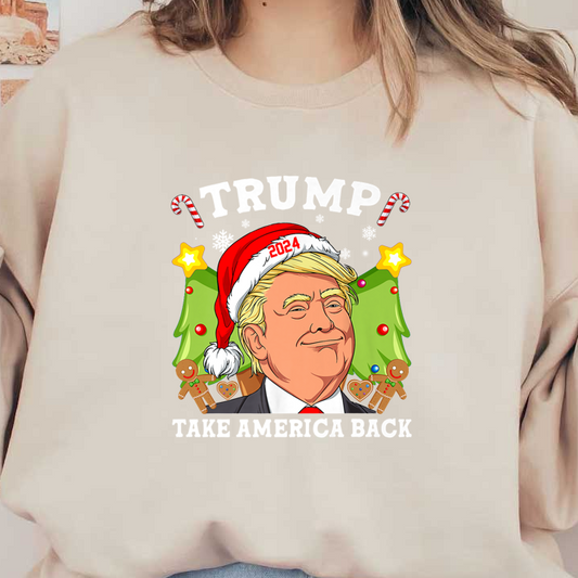 A festive graphic featuring a character in a Santa hat, surrounded by Christmas trees and gingerbread cookies, with "Take America Back" text.DTF Transfers heat press transfers dtf transfers