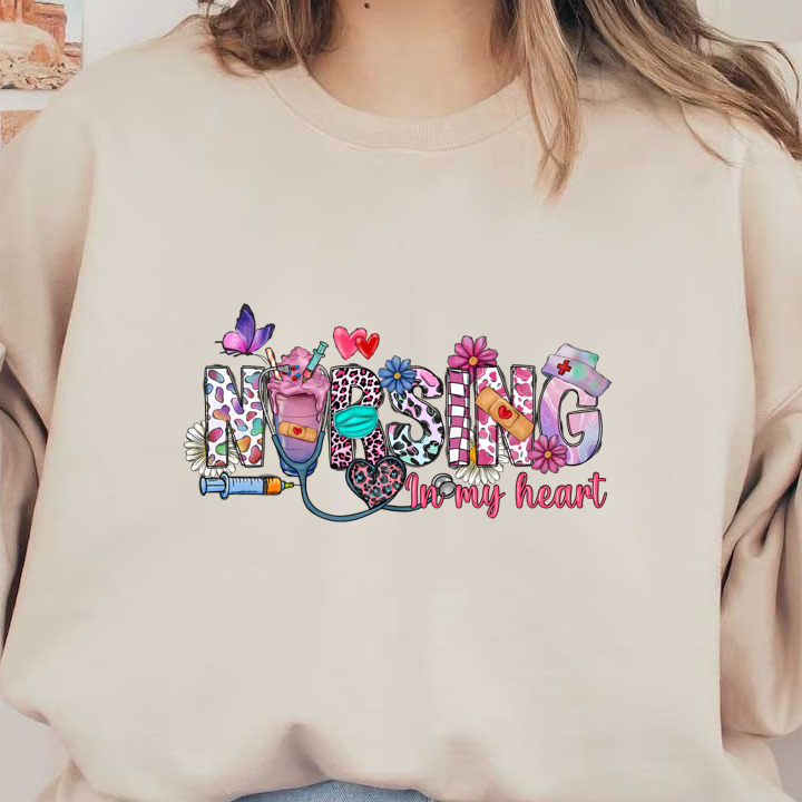 A vibrant and playful design featuring the word "NURSING" adorned with hearts, flowers, and nursing-related elements, reflecting a passion for healthcare.DTF Transfersdtf regular iron