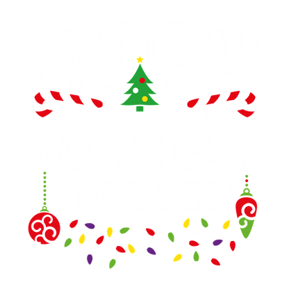 A festive and humorous design featuring the phrase "Most Likely To Steal Santa's Sleigh," decorated with candy canes, lights, and holiday elements.DTF Transfersdtf regular irondtf regular iron