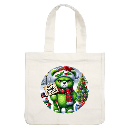 This whimsical green bear, adorned with a festive hat and scarf, playfully holds a sign that reads "Not Today Santa."DTF Transfers