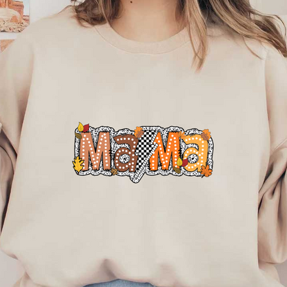 Un diseño "Mamá" colorido y divertido con hojas otoñales y lunares, perfecto para expresar amor en otoño.