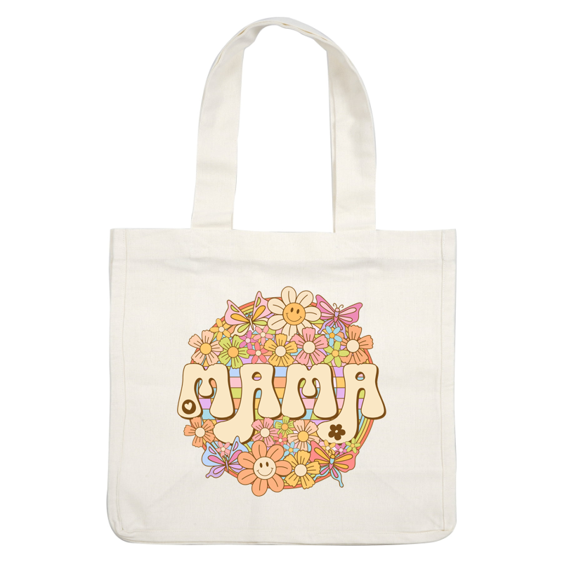 A cheerful floral design featuring the word "MAMA" surrounded by colorful flowers and playful butterflies, perfect for celebrating mothers.dtf regular iron