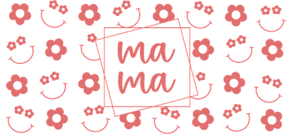 A cheerful patterned design featuring pink flowers and smiley faces, centered with the text "ma ma" in a playful font.UV Transfers heat press transfers